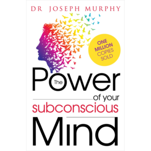 The Power Of Your Subconscious Mind